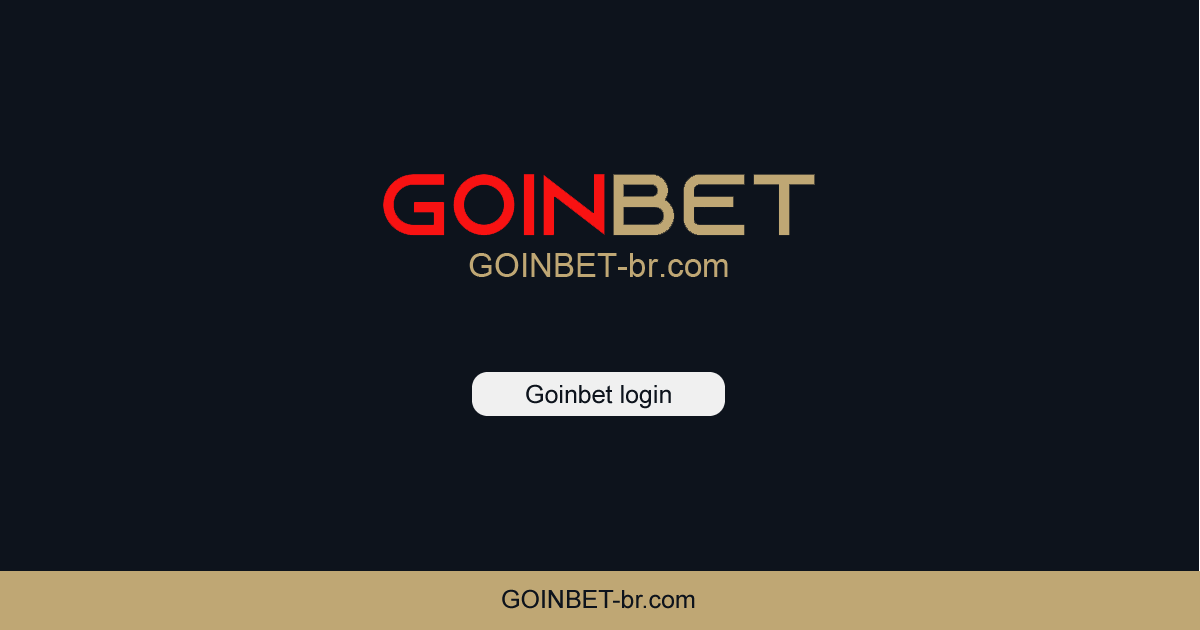 Goinbet - Goinbet login apostas O Cassino de Slots Mais Seguro do Brasil